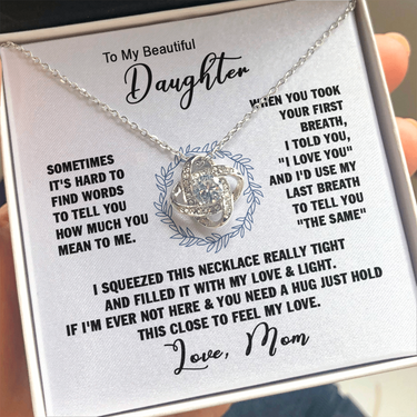 To My Beautiful Daughter Love Knot Necklace, Gift For Daughter From Mom
